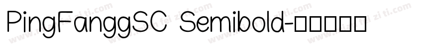 PingFanggSC Semibold字体转换